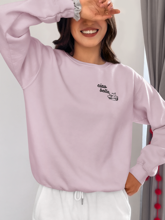 Ciao Bella Embroidered Sweatshirt - Cozy Italian Style - Perfect Gift for Italy Lovers